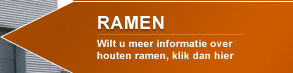 Meer informatie over houten ramen